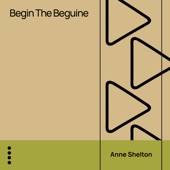 Anne Shelton - Begin the Beguine