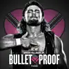 Stream & download Bullet Proof (Brian Pillman, Jr. Theme) - Single