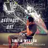 Stream & download Abstract Art (feat. Smif-N-Wessun) - Single