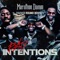 Bad Intentions (feat. Raised Round Bosses) - Marathon Domm lyrics