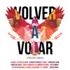 Volver A Volar (Versión Cumbia) - Single album lyrics, reviews, download
