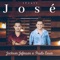 José (feat. Paulo Cesar) - Jackson Jeferson lyrics