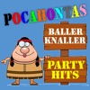 Pocahontas Ballerknaller Partyhits