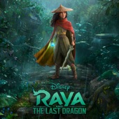 Raya and the Last Dragon (Original Motion Picture Soundtrack) artwork
