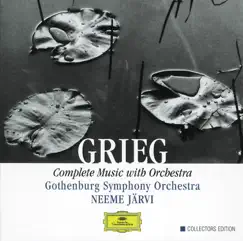 Grieg: Complete Music With Orchestra by Gothenburg Symphony Orchestra & Neeme Järvi album reviews, ratings, credits