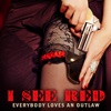 I See Red - Single