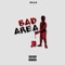 Bad Area (feat. Fire B) - Rilla lyrics