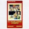 Gli Ultimi Giorni Di Pompei (Original Motion Picture Soundtrack) album lyrics, reviews, download