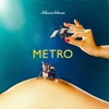 Metro - Single