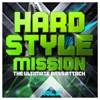 Hardstyle Mission, Vol. 3 - The Ultimate Bass Attack