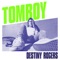 Tomboy - Destiny Rogers lyrics