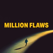 Million Flaws artwork