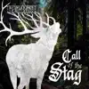 Stream & download Call of the Stag