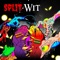 Split-Wit (feat. Brockyhorror) - Martin Moonlite lyrics