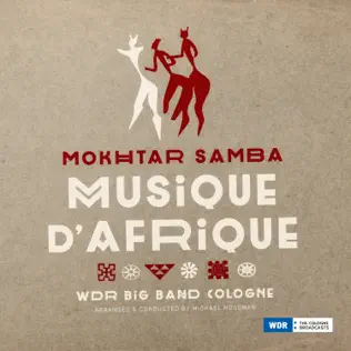 Album herunterladen Mokhtar Samba - Musique dAfrique
