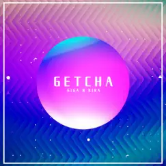 GETCHA! (feat. Hatsune Miku & GUMI) - Single by Giga & KIRA album reviews, ratings, credits