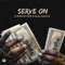 Serve On (feat. 50 50 Smack) - Foreign Doe lyrics