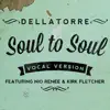 Soul to Soul (feat. Nio Renee & Kirk Fletcher) [Vocal Version] - Single album lyrics, reviews, download