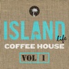 Island Life Coffee House, Vol. 1