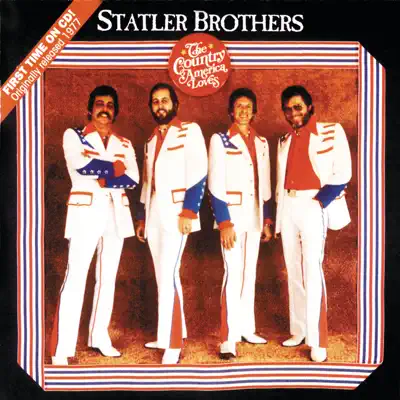 The Country America Loves - Statler Brothers The Country America Loves - Statler Brothers