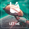 Let Me (feat. Mert Hakan) - Single