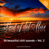 Best of Del Mar, Vol. 2 - 50 Beautiful Chill Sounds (Selected By DJ Maretimo) [Bonus Track Version] - Various Artists