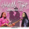 Hold Me Tight - Single