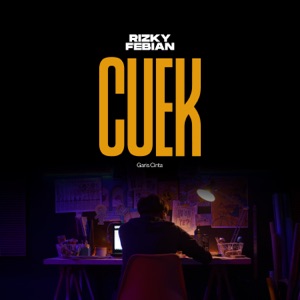 Rizky Febian - Cuek - 排舞 音樂