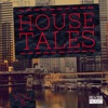 House Tales, Vol. 8