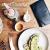 Overtheskin - Single album lyrics, reviews, download