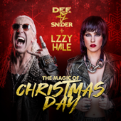 The Magic of Christmas Day - Dee Snider & Lzzy Hale