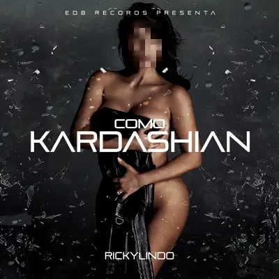 Como Kardashian - Single - RickyLindo