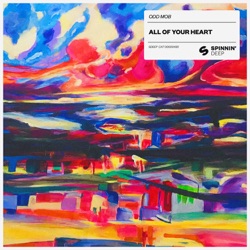 Odd Mob - All of Your Heart