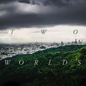 Two Worlds - EP - Axel Thesleff