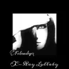 X-Ray Lullaby - Single album lyrics, reviews, download