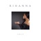 Rihanna - Cwezy lyrics