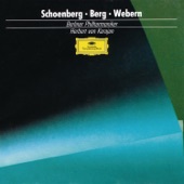 Schoenberg: Pelleas and Melisande - Berg: Three Pieces for Orchestra - Webern: Passacaglia artwork