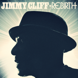 Rebirth - Jimmy Cliff Cover Art
