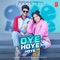 Oye Hoye Hoye (feat. Dhanashree) artwork