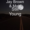 Still Young - Single