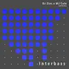 Interbass - Single album lyrics, reviews, download