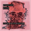 Living in the Shadows - Single