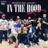 In the Hood - Single album lyrics, reviews, download