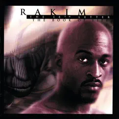 The 18th Letter - The Book of Life by Rakim album reviews, ratings, credits