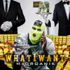 Whatiwant - Single album lyrics, reviews, download