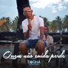 Quem Não Cuida Perde - Single
