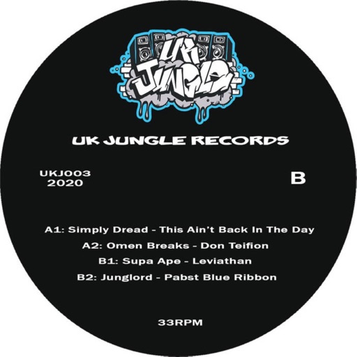 Uk Jungle Records Presents: Uk Jungle 003 - EP by Supa Ape, Junglord, Omen Breaks, Simply Dread