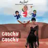 Catchy Catchy (feat. Camidoh) - Single album lyrics, reviews, download