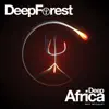 Stream & download Deep Africa