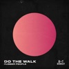 Do the Walk - Single